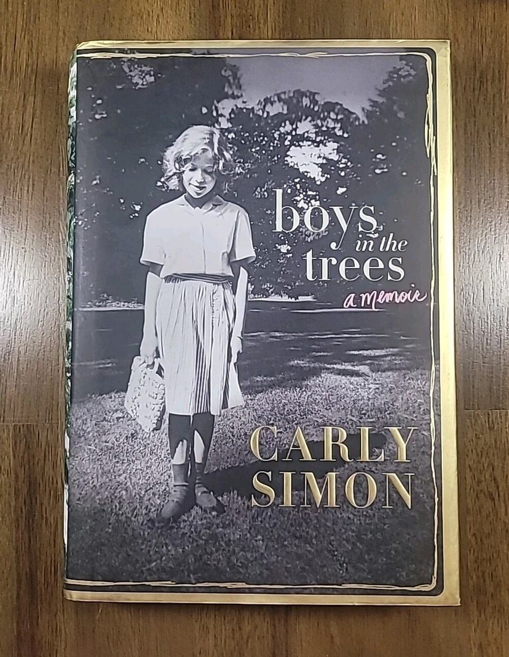 Boys in the Trees: A Memoir by Simon, Carly